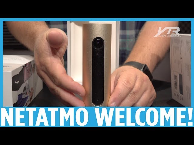 Test de la caméra Netatmo Welcome