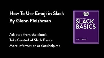 How to Use Emoji in Slack