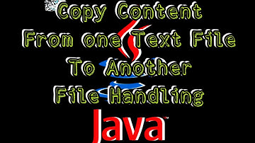 How to Read Content from one Text File and Write in Another Text File in Java File Handling Easiest