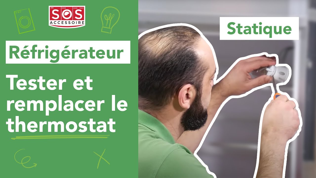 ️ Comment tester et remplacer le thermostat sur mon frigo statique — free download