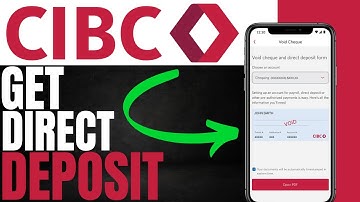 How To Get Direct Deposit Form CIBC Mobile App | (Quick & Easy 2025)