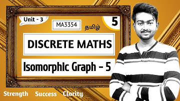 Isomorphic Graphs in Tamil | Discrete Mathematics in Tamil | MA3354 in Tamil | Unit - 3 Graphs