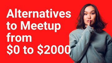 13 alternatives to meetup