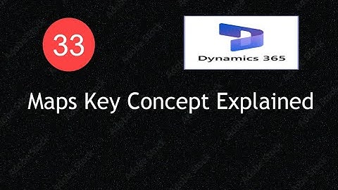 Map in D365 F&O | X++ Tutorial | Key-Value Pair Example Explained |Lecture 33 | #d365fo #msdyn365