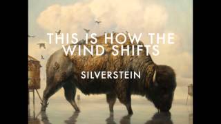 Silverstein - 2. On Brave Mountains We Conquer - THIS IS HOW THE WIND SHIFTS