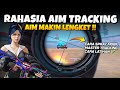 TUTORIAL AIM TRACKING CARA MENJADI PRO PLAYER DARI NOOB PLAYER PUBG MOBILE TUTORIAL AIM TRACKING CARA MENJADI PRO PLAYER DARI NOOB PLAYER PUBG MOBILE