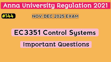 EC3351 - Control Systems Important Questions 2025 | Anna University Regulation 2021 | #144