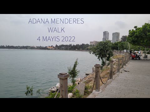 Adana Menderes Baraj yolu Walk. 4 may 2022