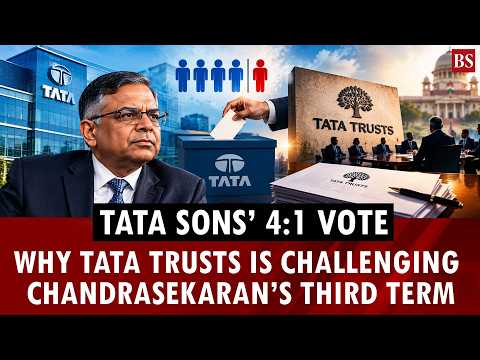 Tata Sons’ 4:1 vote: Why Tata Trusts is challenging Chandrasekaran’s third term