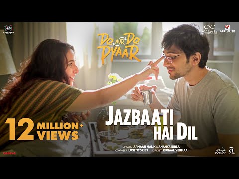Jazbaati Hai Dil (Song)| Do Aur Do Pyaar | Vidya B, Pratik G, Ileana D, Sendhil | Armaan M, Ananya B