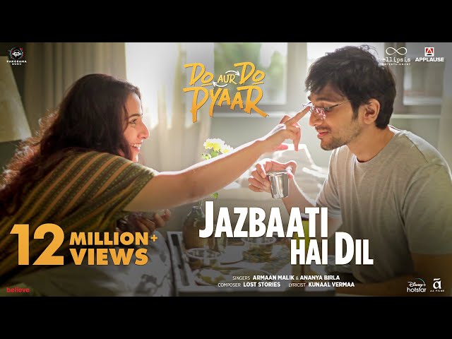 Jazbaati Hai Dil | Do Aur Do Pyaar | Vidya B, Pratik G, Ileana D,Sendhil | Armaan M, Ananya B, LO/ST