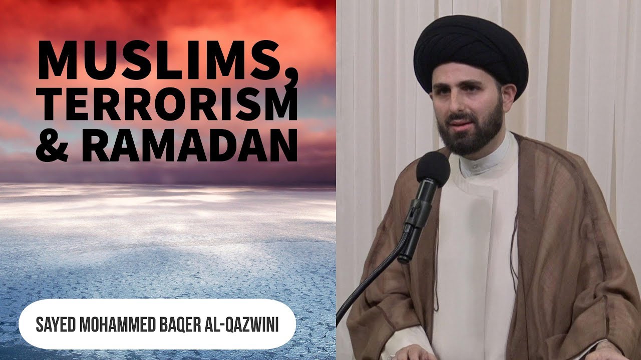 Muslims, Terrorism & Ramadan! - Sayed Mohammed Baqer Al-Qazwini || Interfaith Iftar 2017