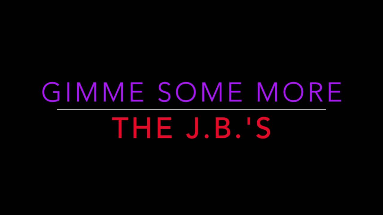 Love me some more. D.D. Sound 1-2-3-4 Gimme some more.