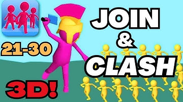 Join & Clash 3D New Update GameplayWalkthrough (iOS, Android) | Level 21-30