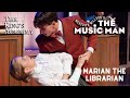 The Music Man | Marian The Librarian | Live Musical Performance