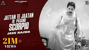 SCORPIO (Full Video) Jass Bajwa |Mxrci |Pavitter Singh Bal | Latest Punjabi Songs 2020