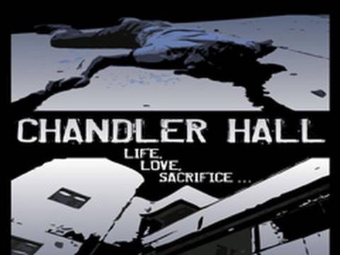 CHANDLER HALL - Official Trailer