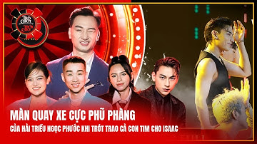 Màn quay xe cực phũ phàng của Hải Triều, Ngọc Phước khi trót trao cả con tim cho Isaac