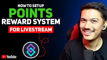 YouTube Points Reward System For LiveStreams : Streamerbot