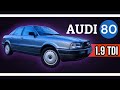 Audi 80 1.9 TDi: ASÍ ERAN LOS AUDI DE VERDAD