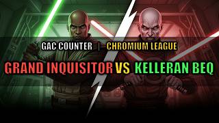 Kelleran Beq Counter (Full Inquisitors) — Grand Inquisitor | SWGOH GAC Chromium 5v5