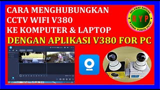 Cara Menghubungkan CCTV WIFI V380 Ke Komputer & Laptop Dengan APLIKASI V380 FOR PC - bisa 46 CCTV screenshot 5