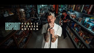 Lø Spirit - People Pleaser Anthem [ Video]