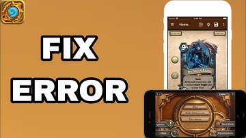 How To Fix And Solve Error On Hearthstone App | Final Solution