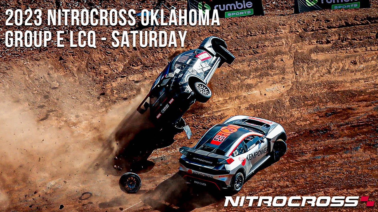 2023 Nitrocross Oklahoma Group E LCQ's Saturday YouTube
