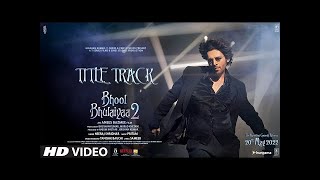 Bhool Bhulaiyaa 2 (Title Track) Kartik A, Kiara A, Tabu |Tanishk, Pritam, Neeraj, Anees B, Bhushan K