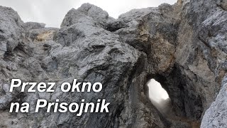 Przez Okno Na Prisojnik