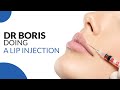 Dr boris doing a lip injection