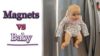How Many Magnets Does it Take to Hold a Baby?