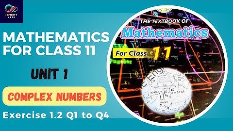 Exercise 1.2 (Q1 to Q4) | Complex Numbers |Class 11 Mathematics | Sindh Board | Part 1