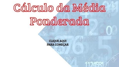 Pergunta 3 - Cálculo da Média Ponderada