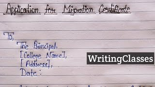 Write an application for migration certificate||Application for migration certificate||Formal letter