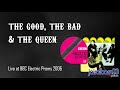 Capture de la vidéo The Good, The Bad & The Queen - Live At Bbc Electric Proms 2006 (Show Completo)
