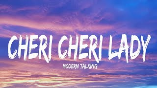 Modern Talking - Cheri Cheri Lady (Lyrics)