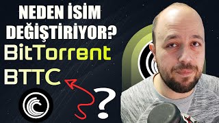 BTT NEDEN İSİM DEĞİŞİKLİĞİNE GİTTİ? BTTC GEÇİŞ SÜRECİ NASIL OLACAK?