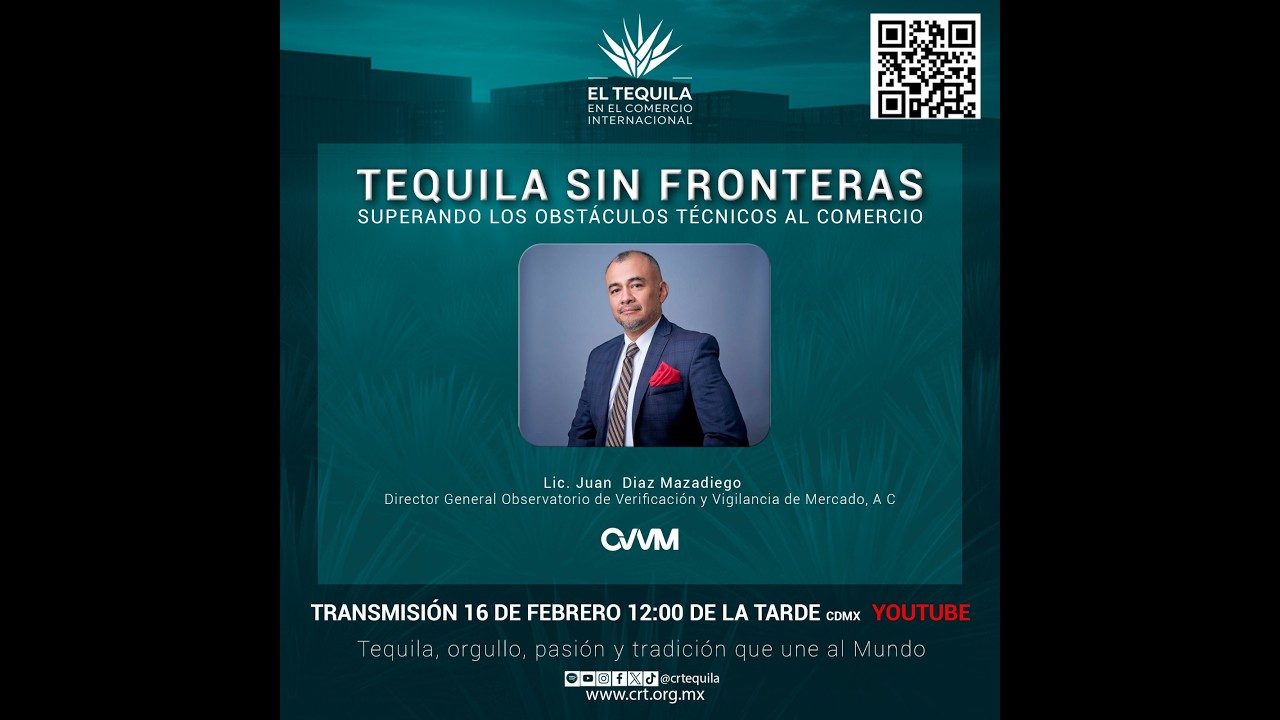 El Tequila en el Comercio Internacional (16/ 02 / 2026)