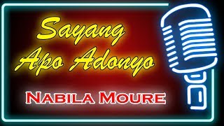 Sayang Apo Adonyo (Karaoke Minang) ~ Nabila Moure
