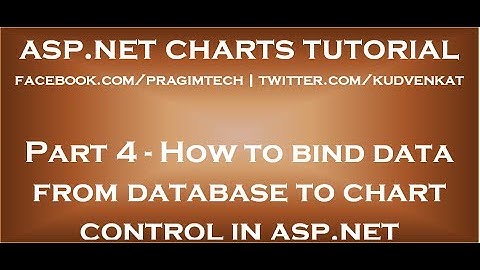 4- How to bind data from database to chart control in asp net in arabic