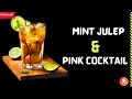 Mint julep and pink cocktail combo  asmr easyrecipe