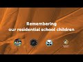 Remembering our residential school children