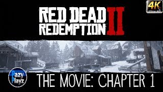 RED DEAD REDEMPTION 2  THE MOVIE  CHAPTER 1  4K- ALL CUTSCENES