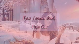 Rules – Doja Cat (slowed down + original voice)