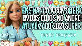 ✿⃬𝆬🥨🌸↬Ensinando a como  ter os emojis do Ios no Android *super fácil* screenshot 5