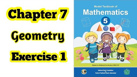 Class 5 math chapter 7 Exercise 1 | Geometry | National Book Foundation | NBF | 2024 | ilmi darasgah