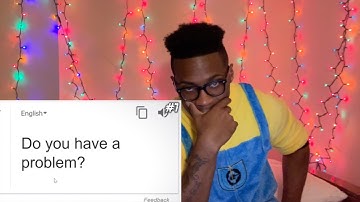11 Things to Never Type into Google Translate REACTION!!!!