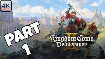 KINGDOM COME DELIVERANCE 2 Walkthrough Gameplay Part 1 - A Medieval Adventure Begins...